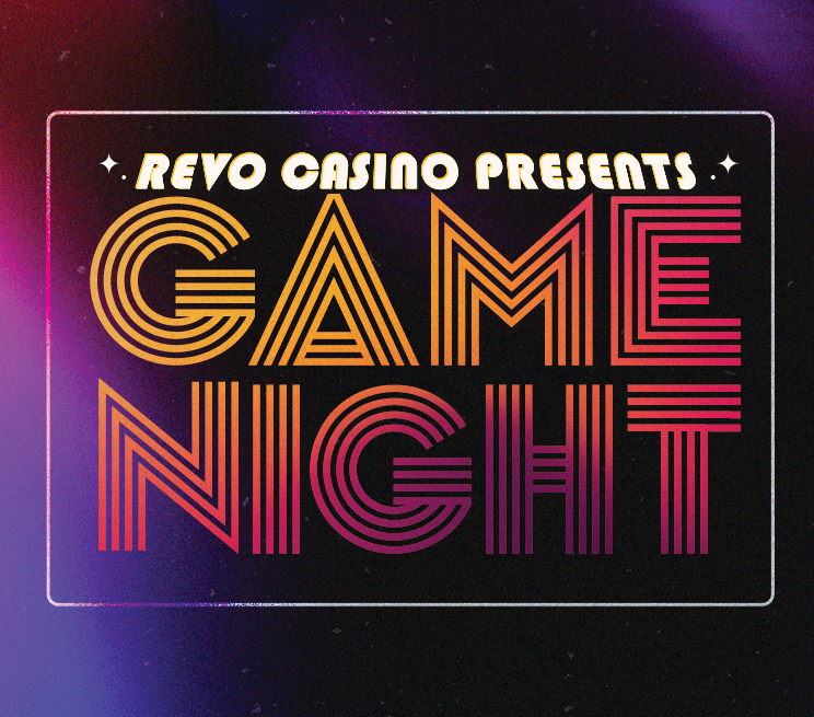 Revo Casino Presents Game Night