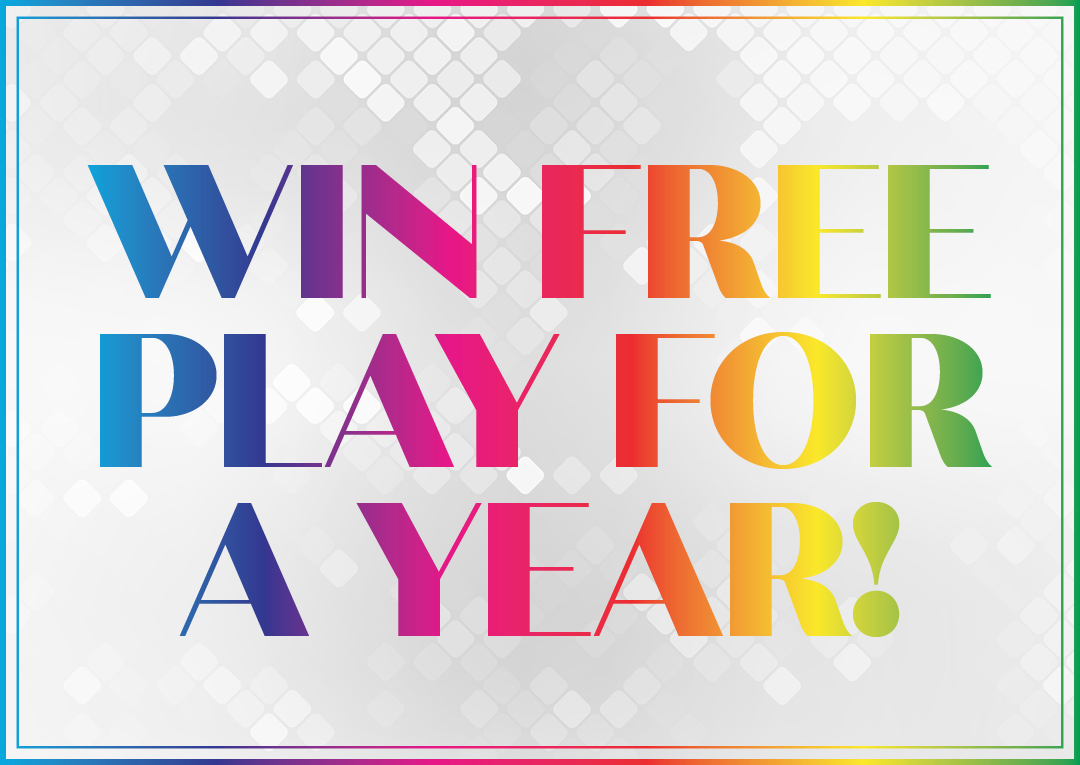 Win Free Play For A Year