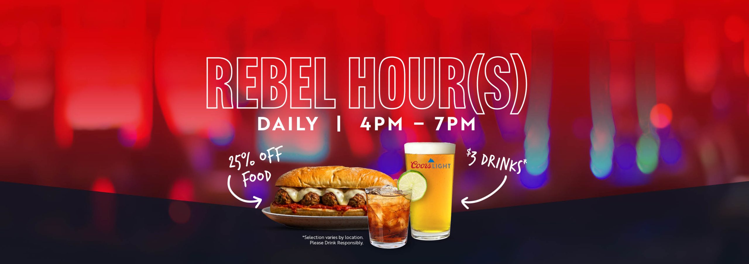 Rebel Hour(s) | 25% off food | $3 drinks