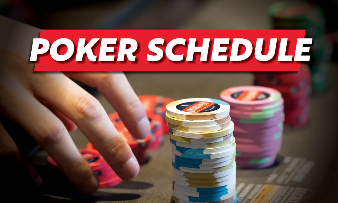 Poker Schedule